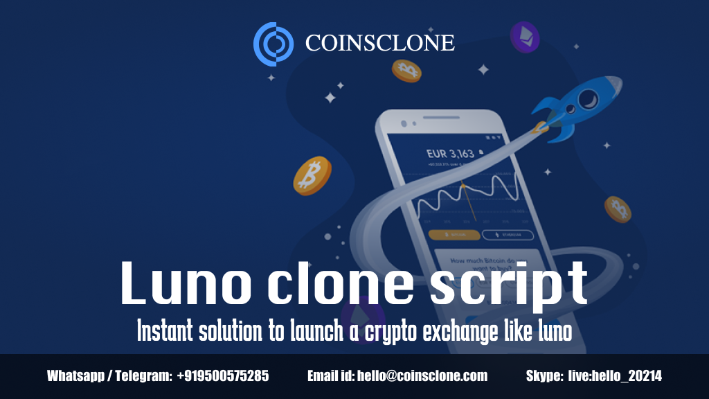Luno clone script –  Instant solution to launch a crypto exchange like Luno