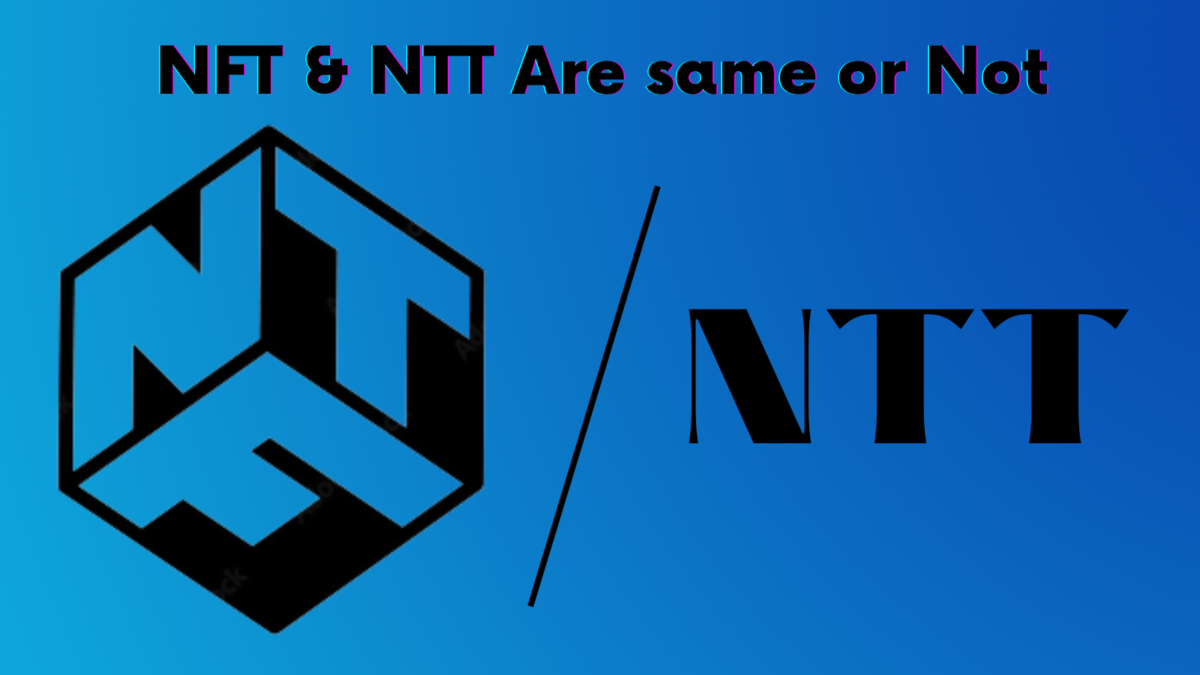NTT Is Upcoming: What Is The Purpose of this Upgraded NFT?
