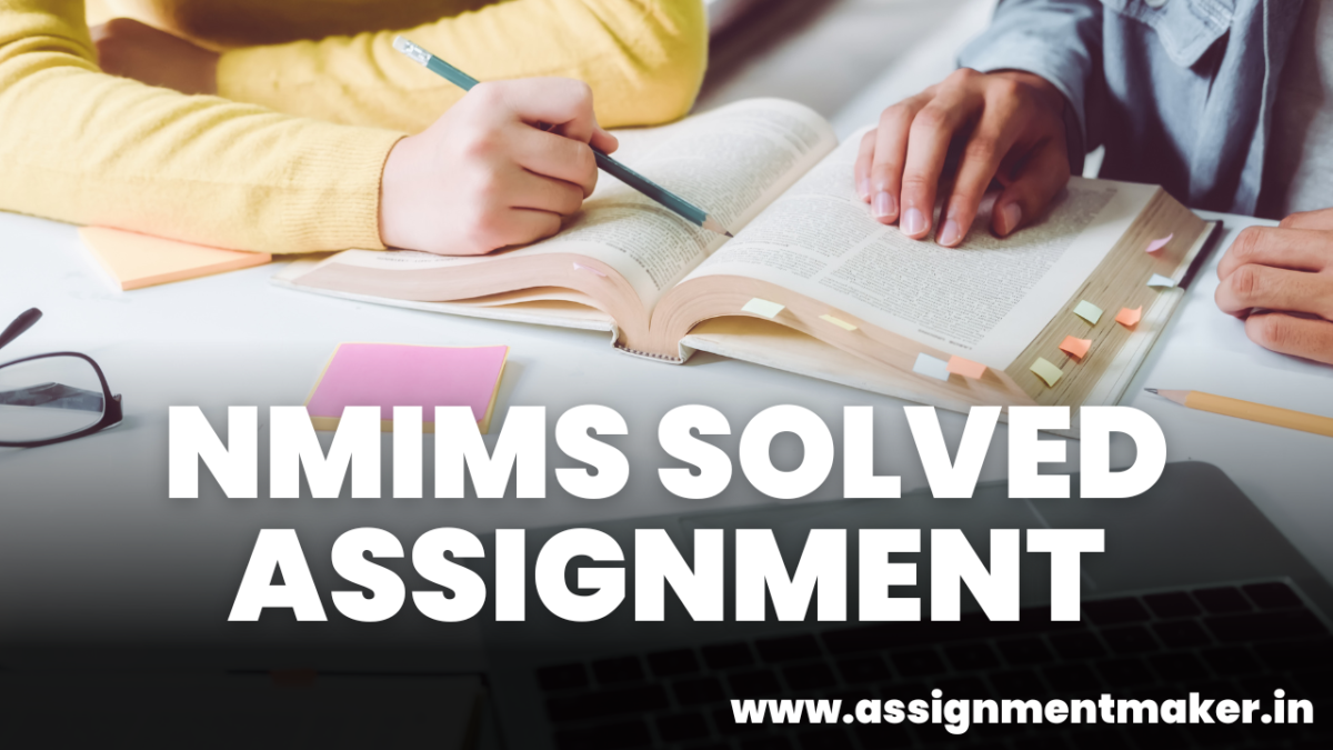 NMIMS ASSIGNMENT SERVICES | NMIMS ASSIGNMENT HELP