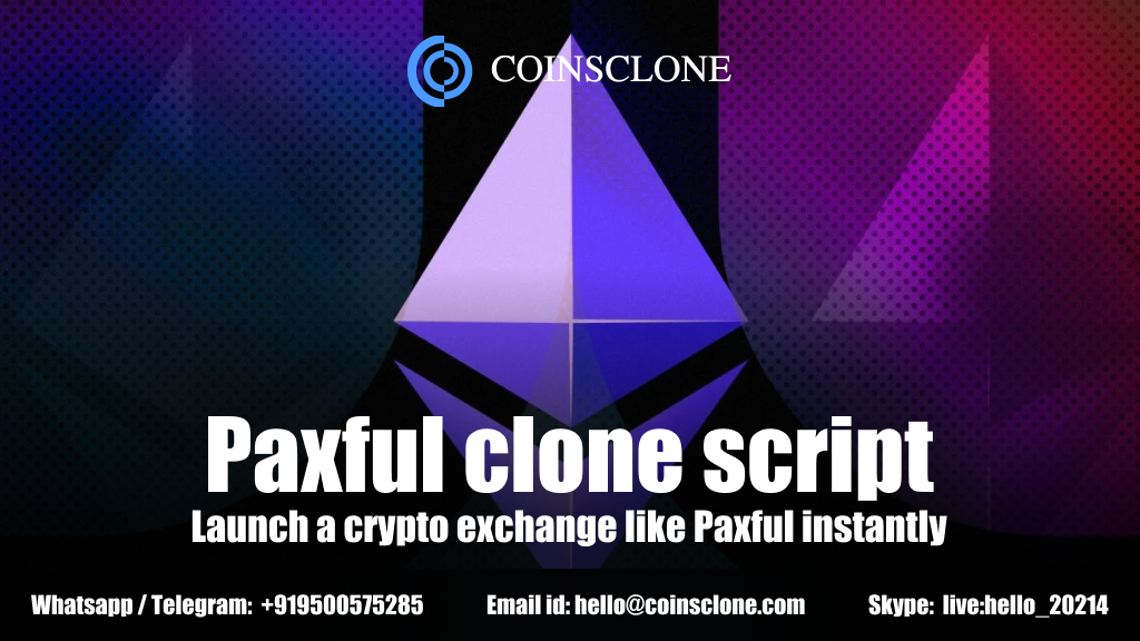  Paxful clone script- Launch a crypto exchange like Paxful instantly!