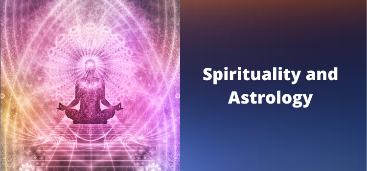 Spirituality and Astrology