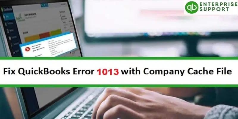 How Do I Resolve QuickBooks Error Code OLSU 1013?