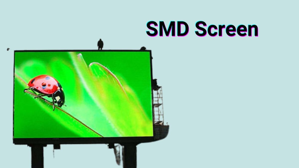 Is an information require for your SMD Screen?