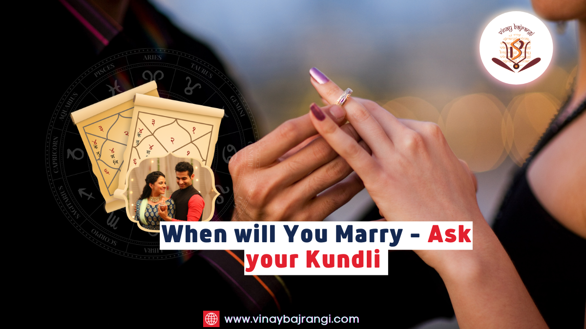 When Will You Marry – Ask Your Kundli