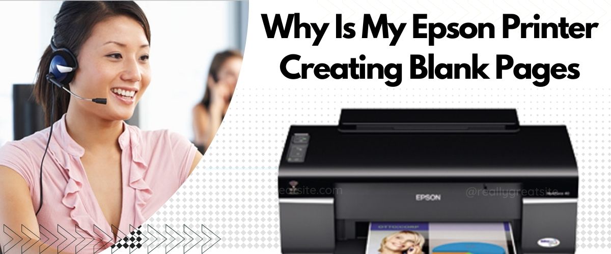 Epson Printer Printing Blank Pages? Here Easy Fixes