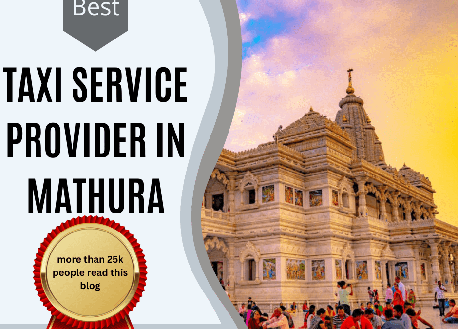 Best Taxi Service Provider in Mathura