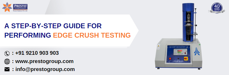A Step-by-Step Guide for Performing Edge Crush Testing