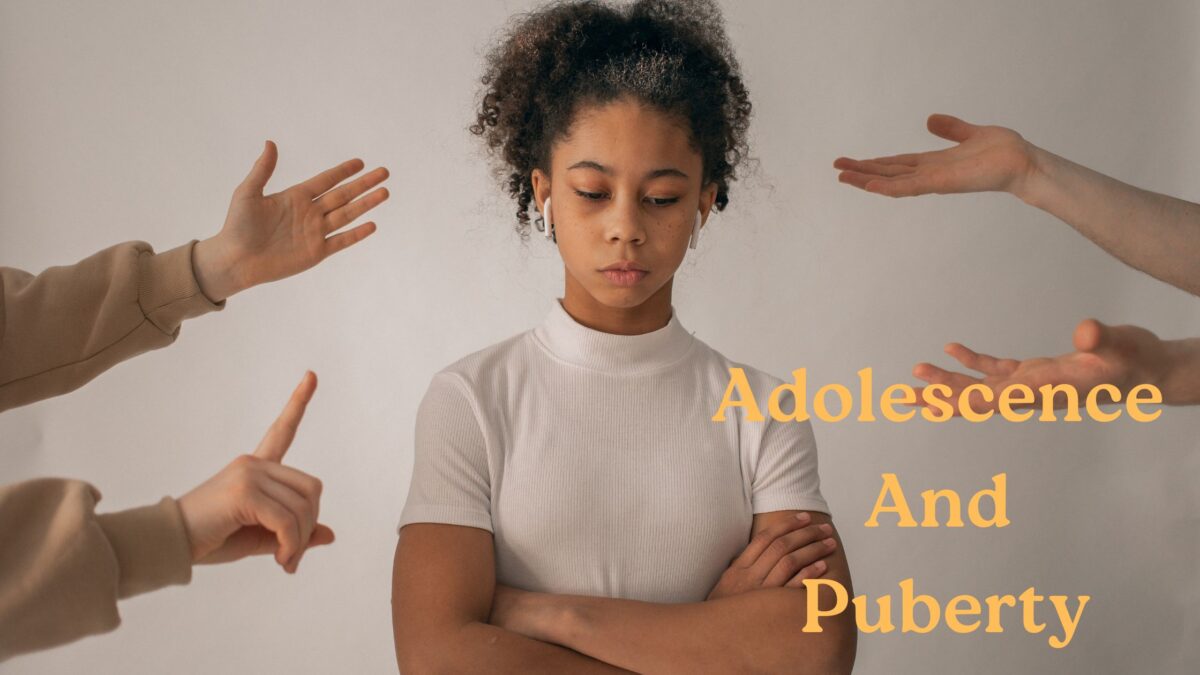 Adolescence and Puberty: Understanding the Changes in Your Child