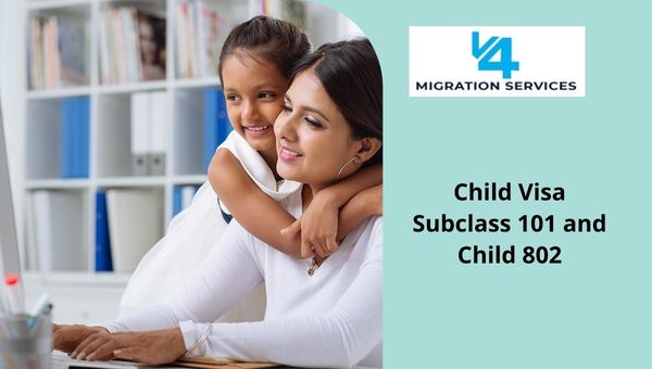 How to apply for Offshore Child Visa Subclass 101 or Onshore Child Visa Subclass 802?