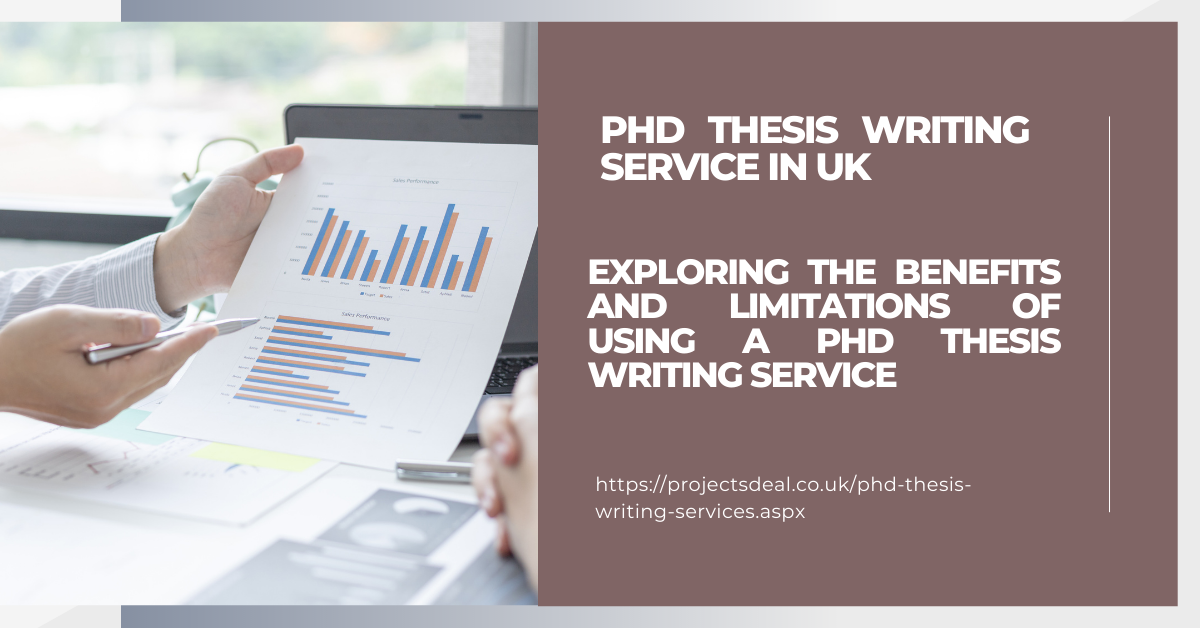 Unveiling the Best PhD Thesis Writing Services in the UK