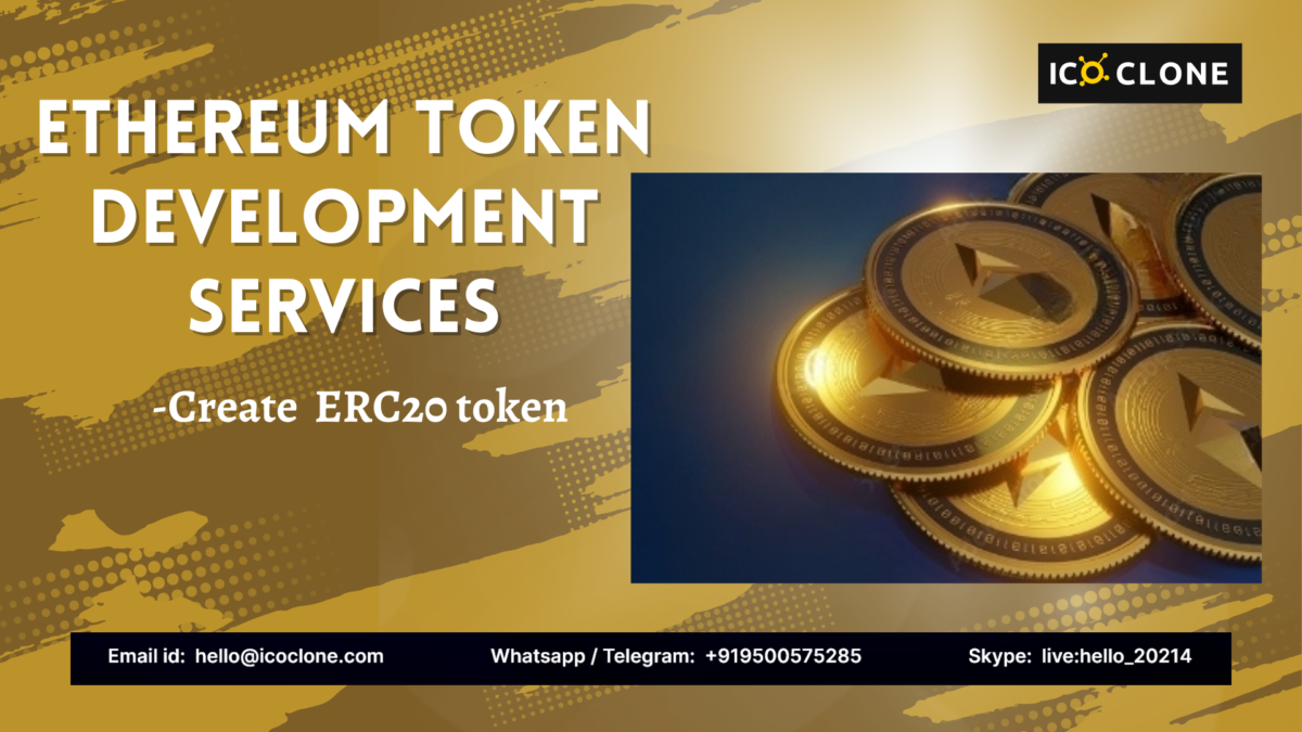 Ethereum Token Development – Create your Feature rich Ethereum token now!