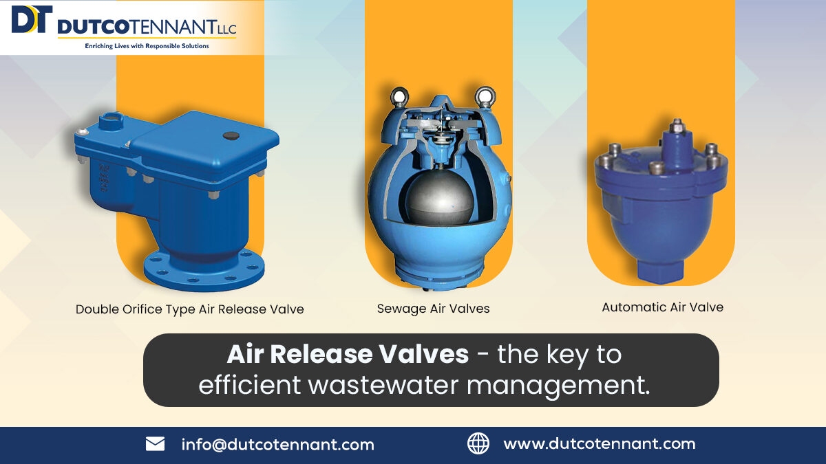 Air Release Valves: Ensuring Efficient & Safe Wastewater Management