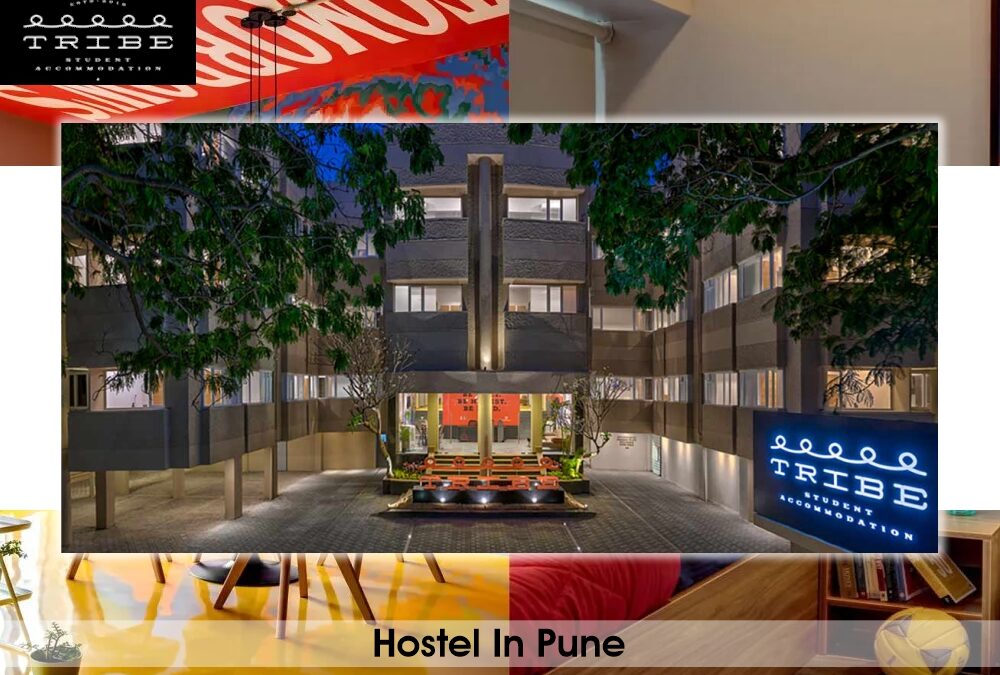 Do You Want To Know Why Every Student Should Choose Our Hostel In Pune?