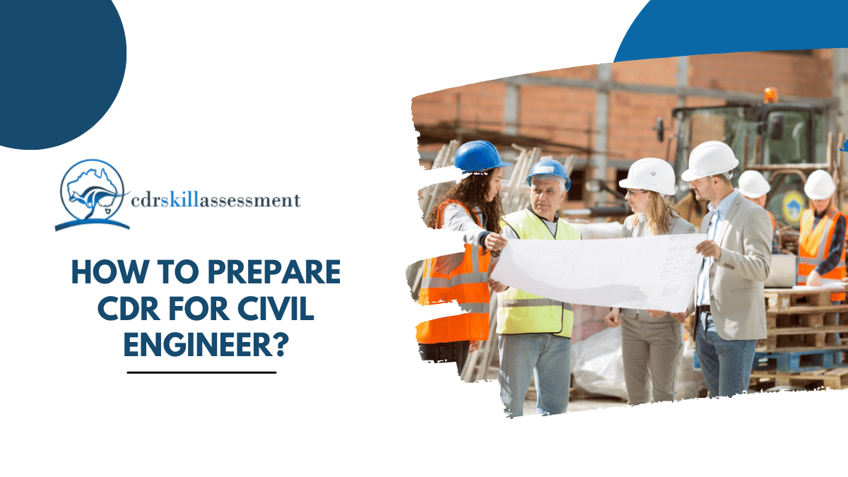 How to Prepare CDR for Civil Engineer?