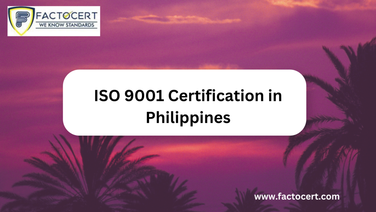 Understanding the Cost and Requirements of Getting ISO 9001 Certified in philippines