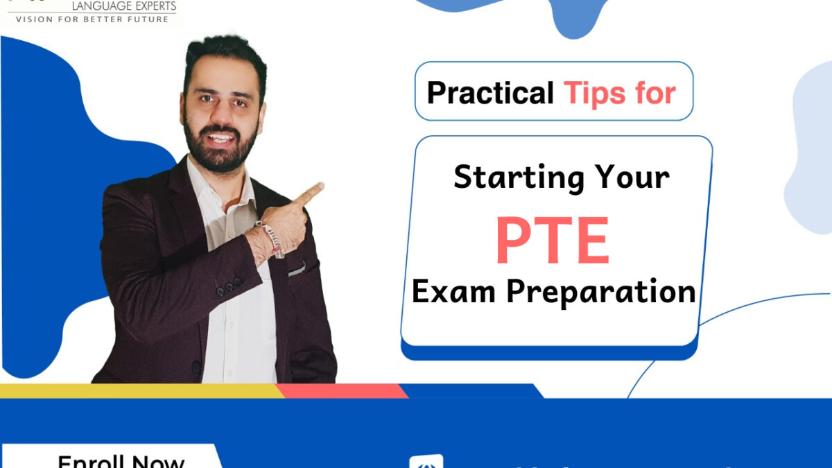 Tips for Starting Your PTE Exam Preparation
