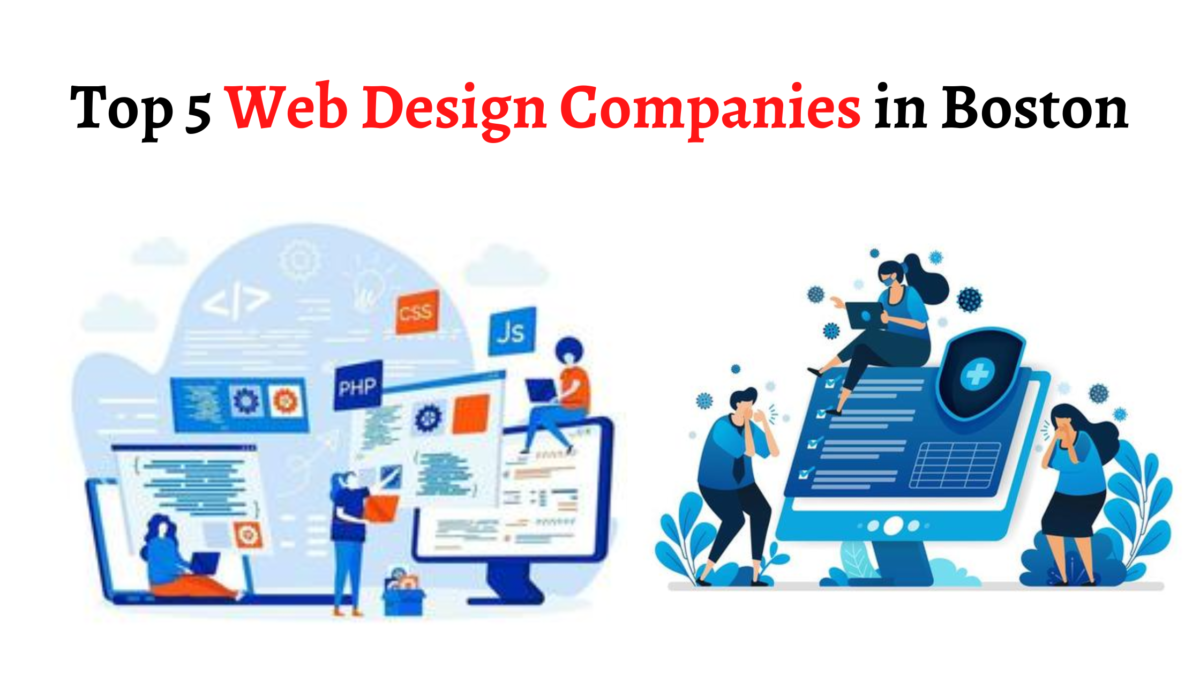 Top 5 Web Design Companies in Boston