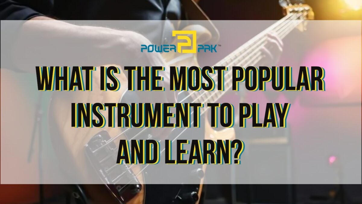 Popular Instrument to Play and Learn