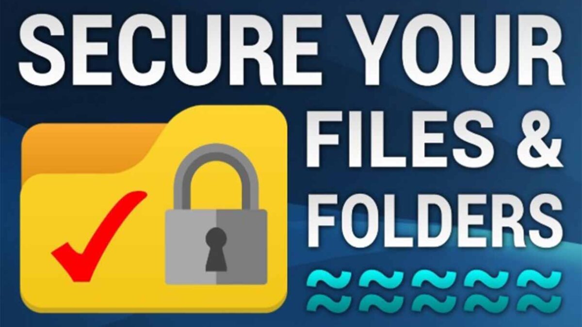Tools to password protect your folders in Windows