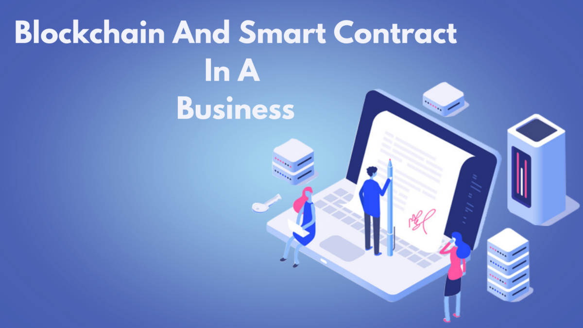How do Businesses Attain Efficiency Using Smart Contracts?
