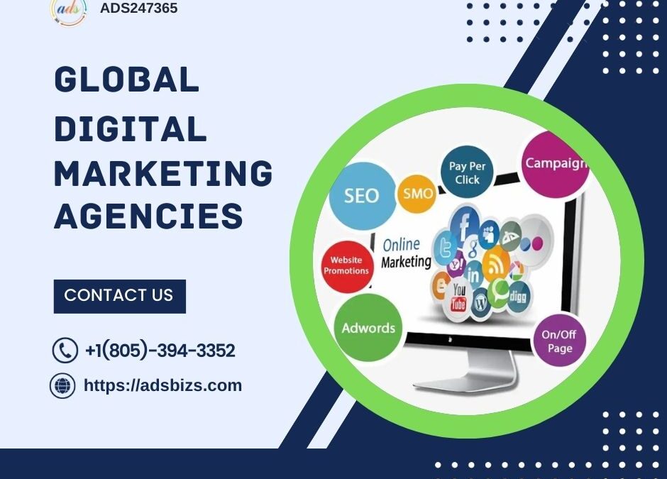 Top Global Digital Marketing Agencies: Strategies and Services for Online Success