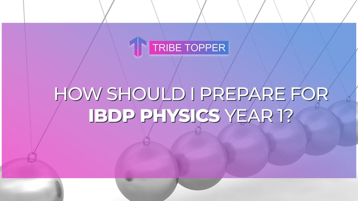 Prepare for IBDP Physics Year