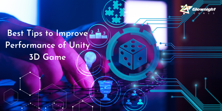 How to Improve Performance of Unity 3D Game?