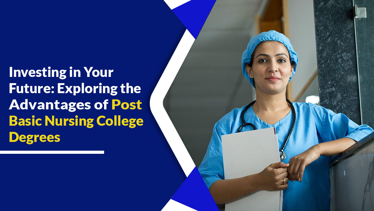 Advantages of Post Basic Nursing College Degrees