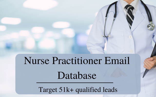 Building a Strong Nurse Practitioner Email Database for Better Communication