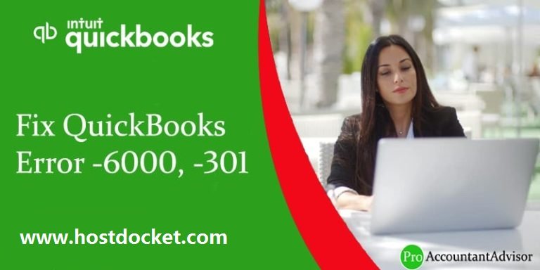 How to get rid of QuickBooks error code 6000 301?