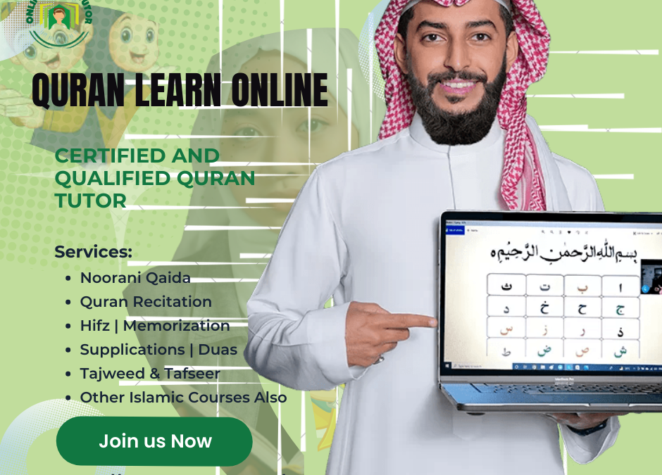Quran Learn Online: The Benefits and Advantages of Online Quran Learning