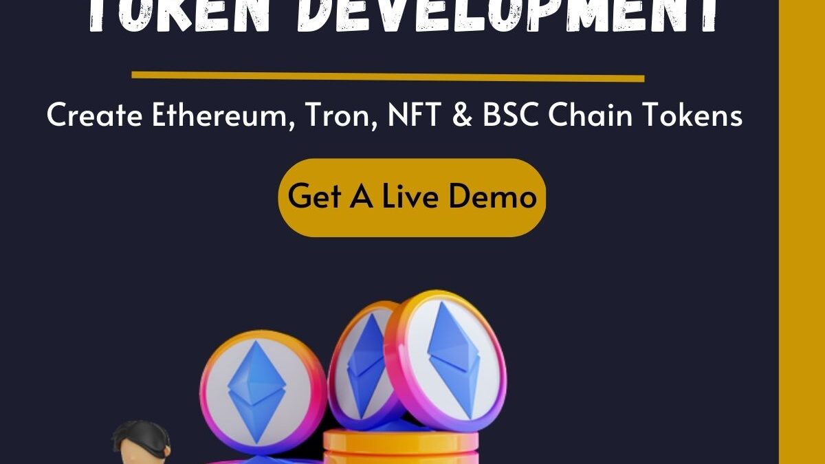 Token Development -The foundation for your crypto business