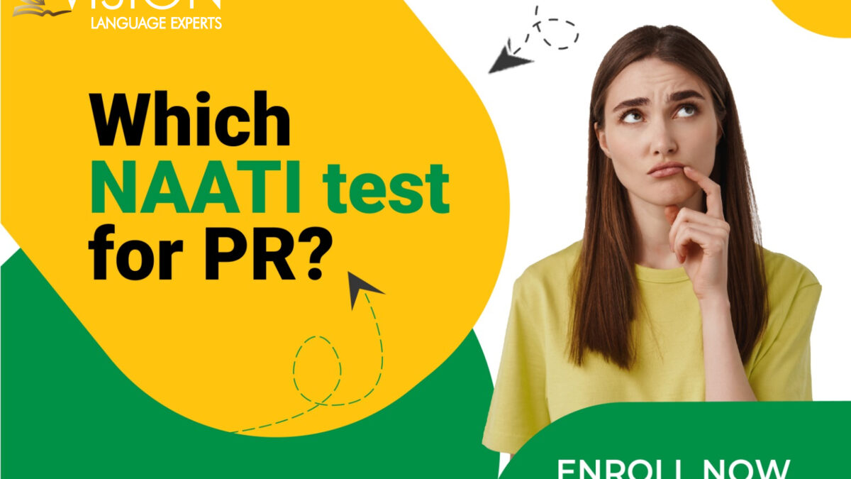 Which NAATI Test is Required for Permanent Residency?