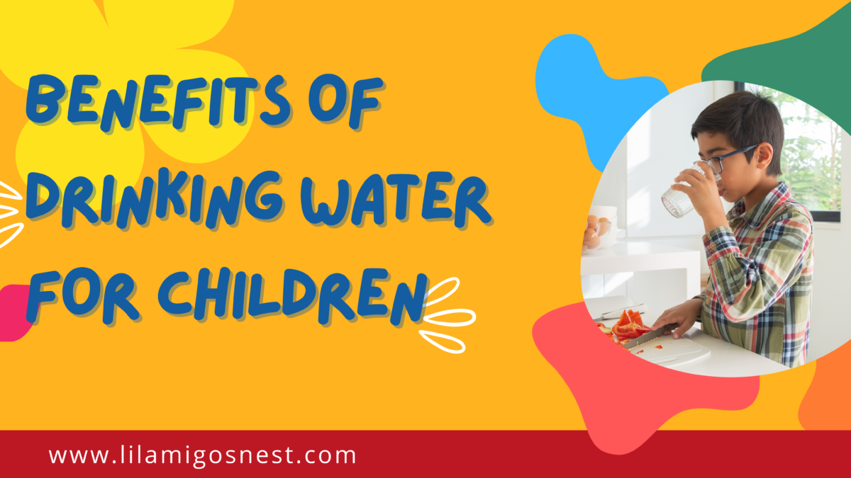 The Top 5 Benefits of Drinking Water for Children