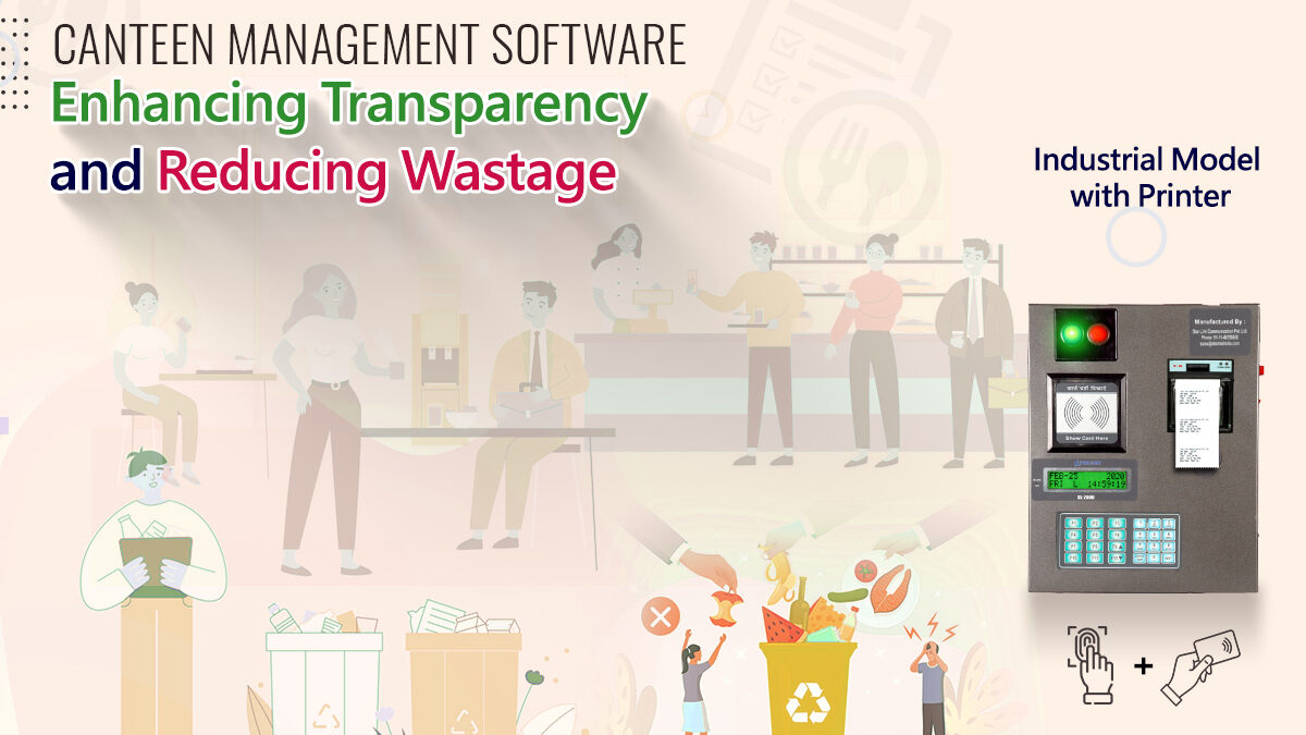 Canteen Management System: Enhancing Transparency and Reducing Wastage