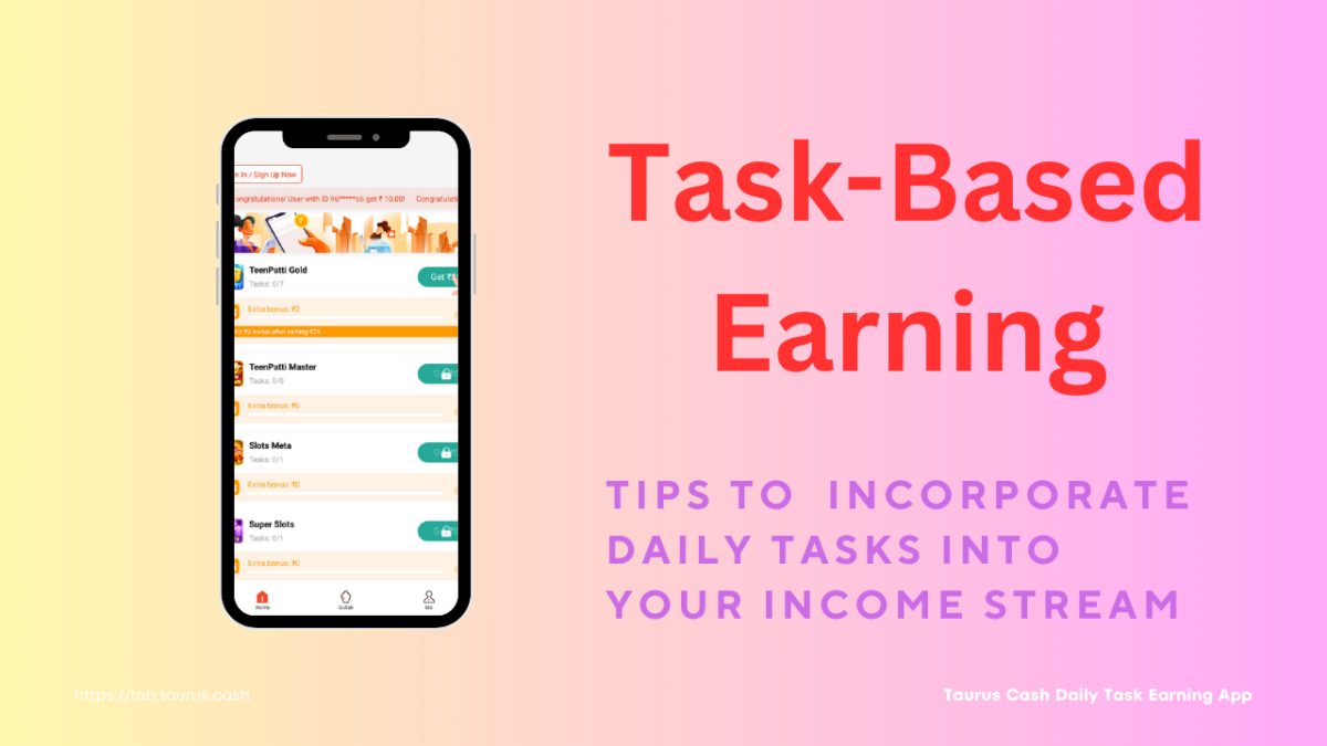 Task-Based Earning: How to Incorporate Daily Tasks into Your Income Stream