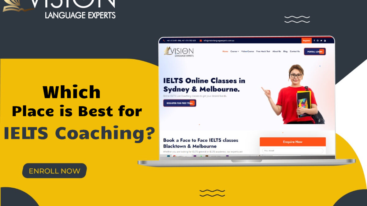 Which Place is Best for IELTS Coaching?