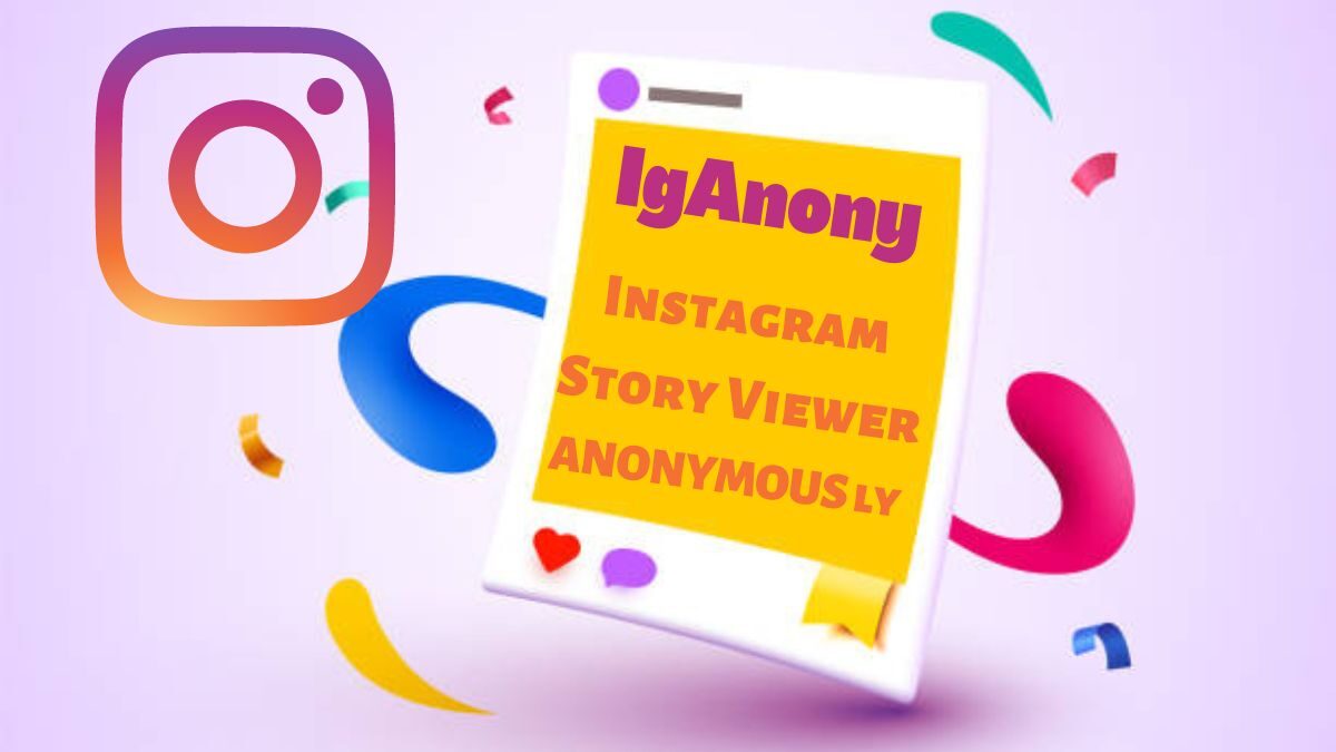 Iganony: View Instagram stories anonymously – Instagram story viewer