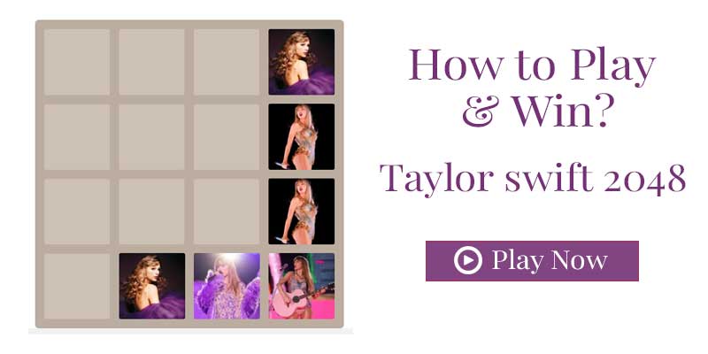 How to win Taylor Swift 2048