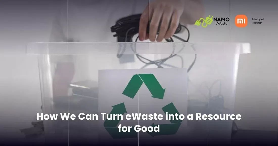 How We Can Turn eWaste into a Resource for Good