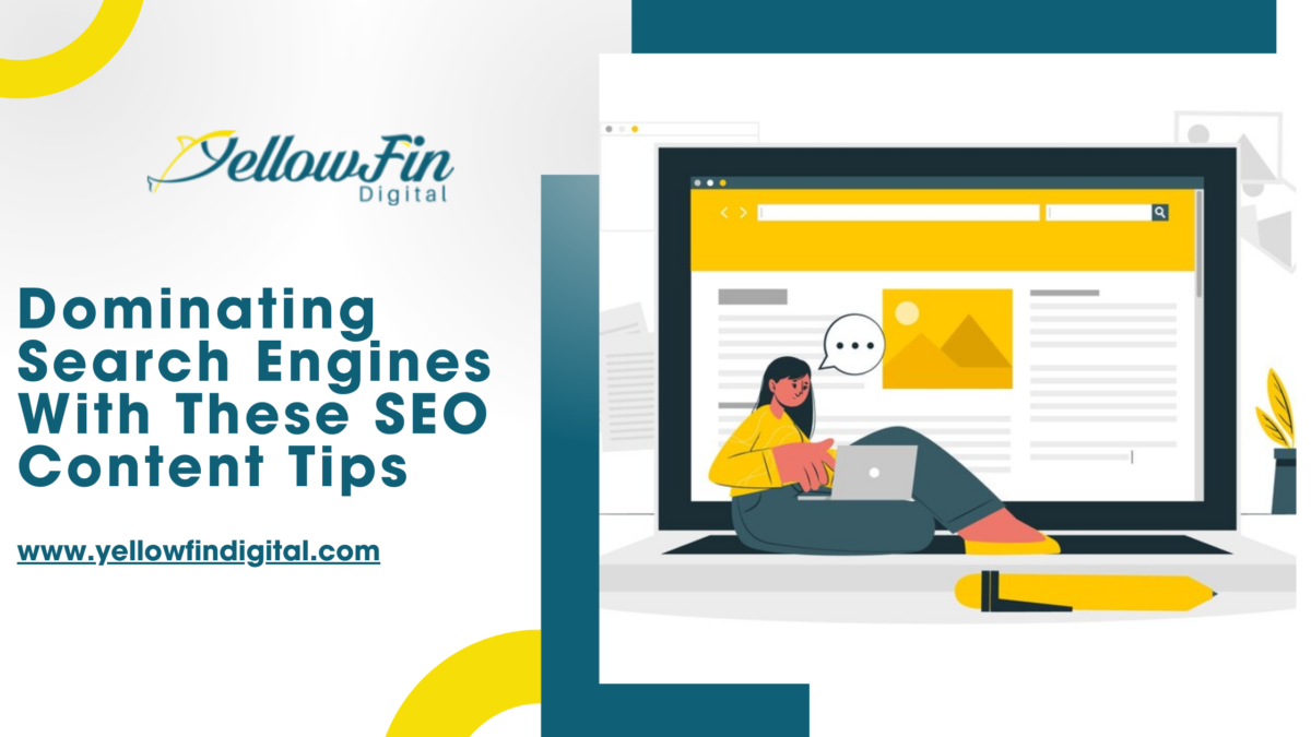 Dominating Search Engines With These SEO Content Tips