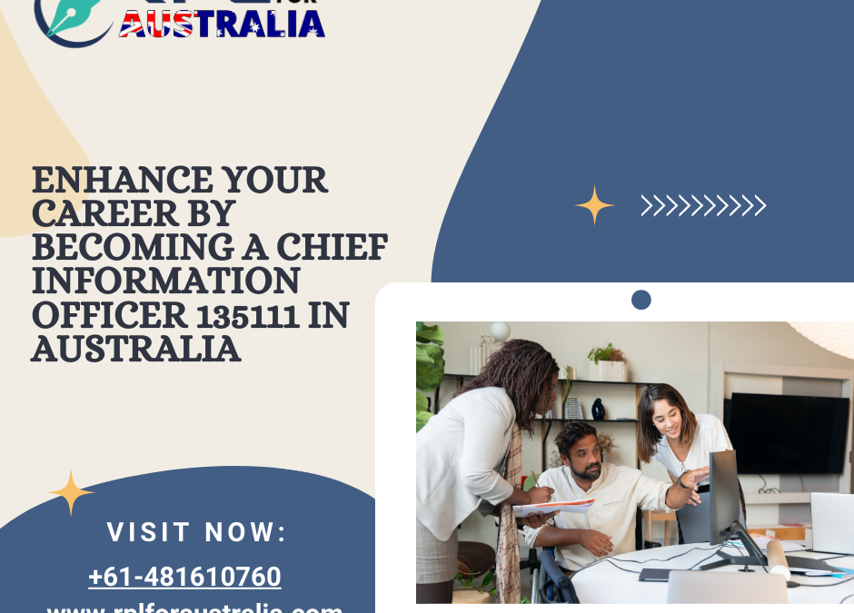 Enhance Your Career By Becoming a Chief Information Officer 135111 In Australia