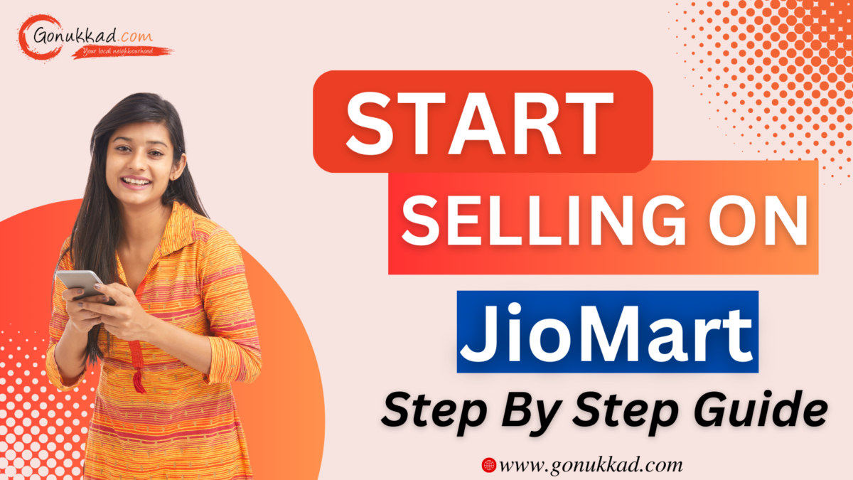 How To Sell on Jiomart | A Comprehensive Guide