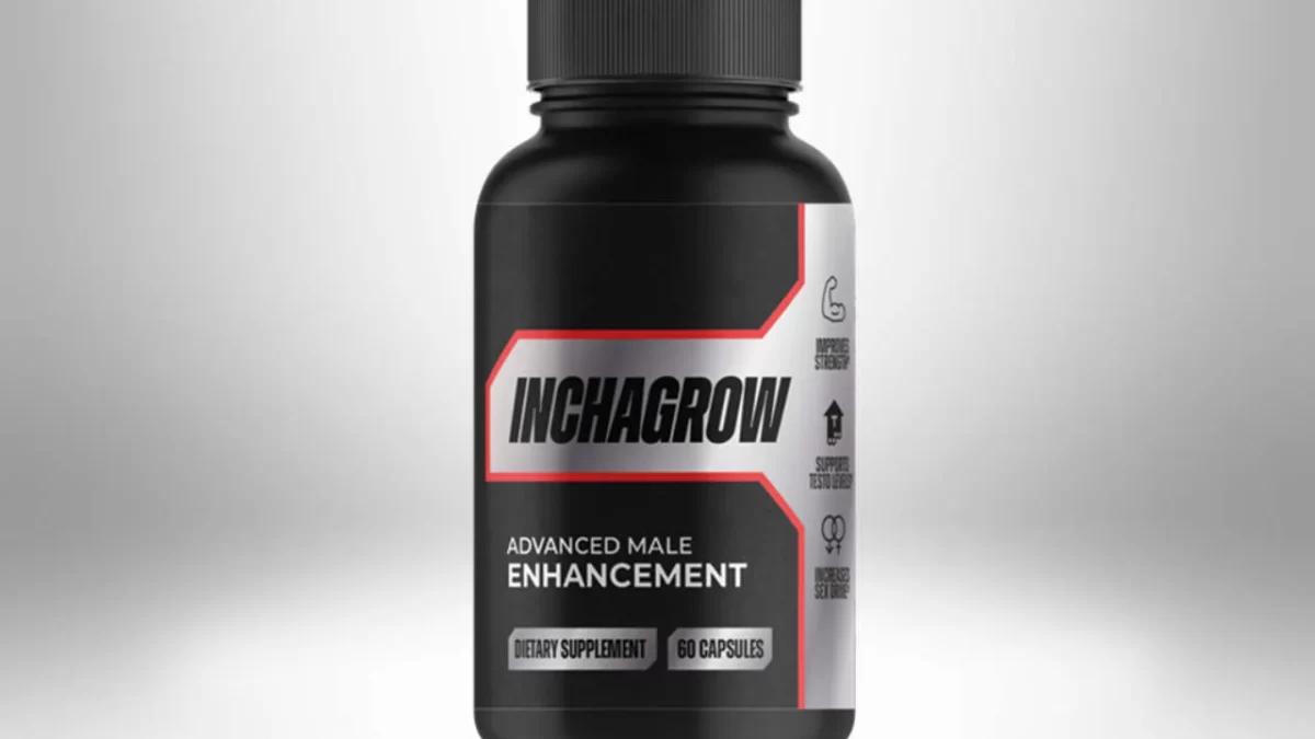 Inchagrow: A Natural Supplement to Improve Men’s Health and Performance