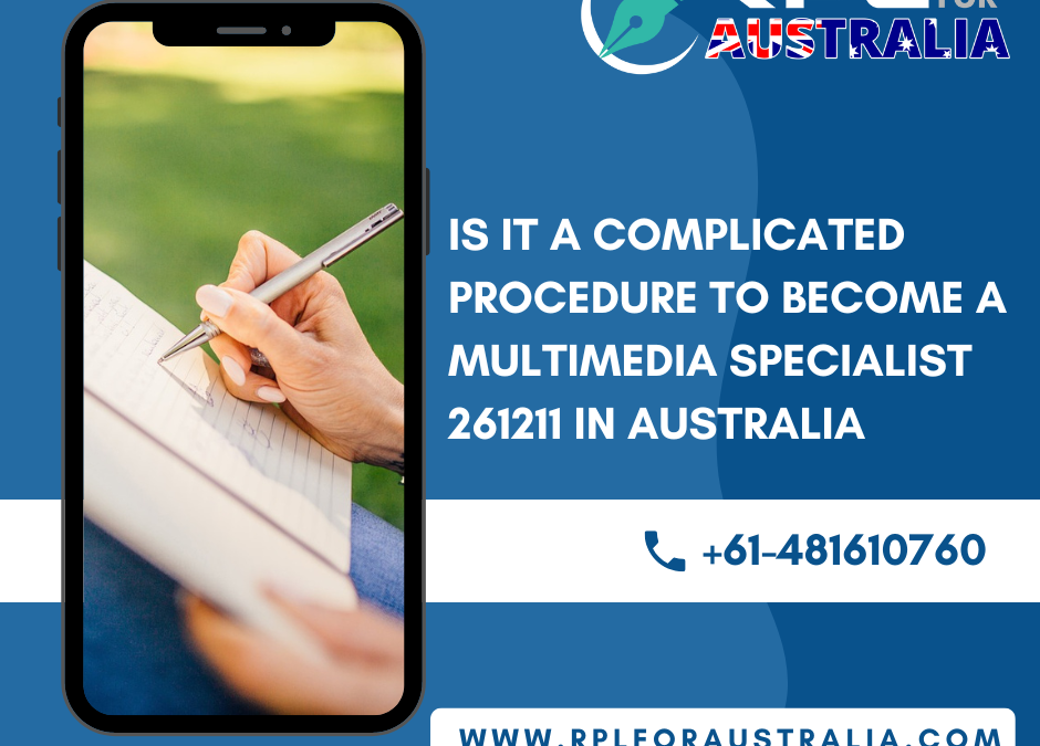 Is It A Complicated Procedure to Become a Multimedia Specialist 261211 In Australia
