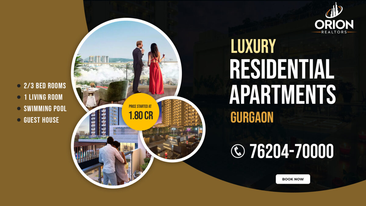 Luxury Residential Projects Gurgaon: Elevating Urban Living to Extraordinary Heights