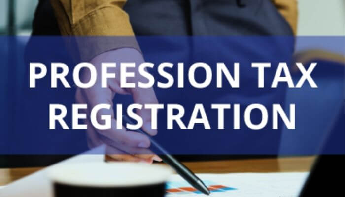 Professional Tax Registration Online in India