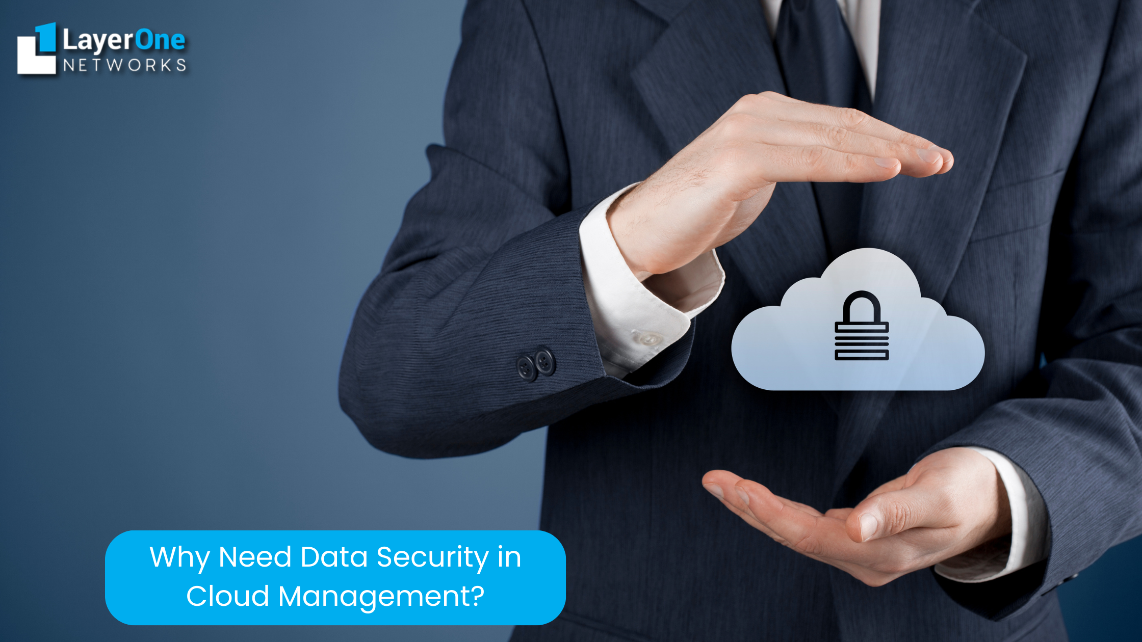 Why Needs Data Security in Cloud Management?