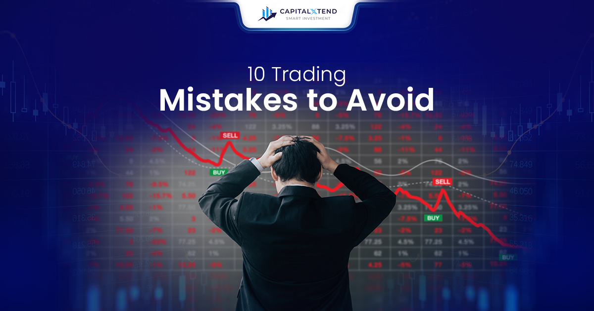 10 Trading Mistakes to Avoid