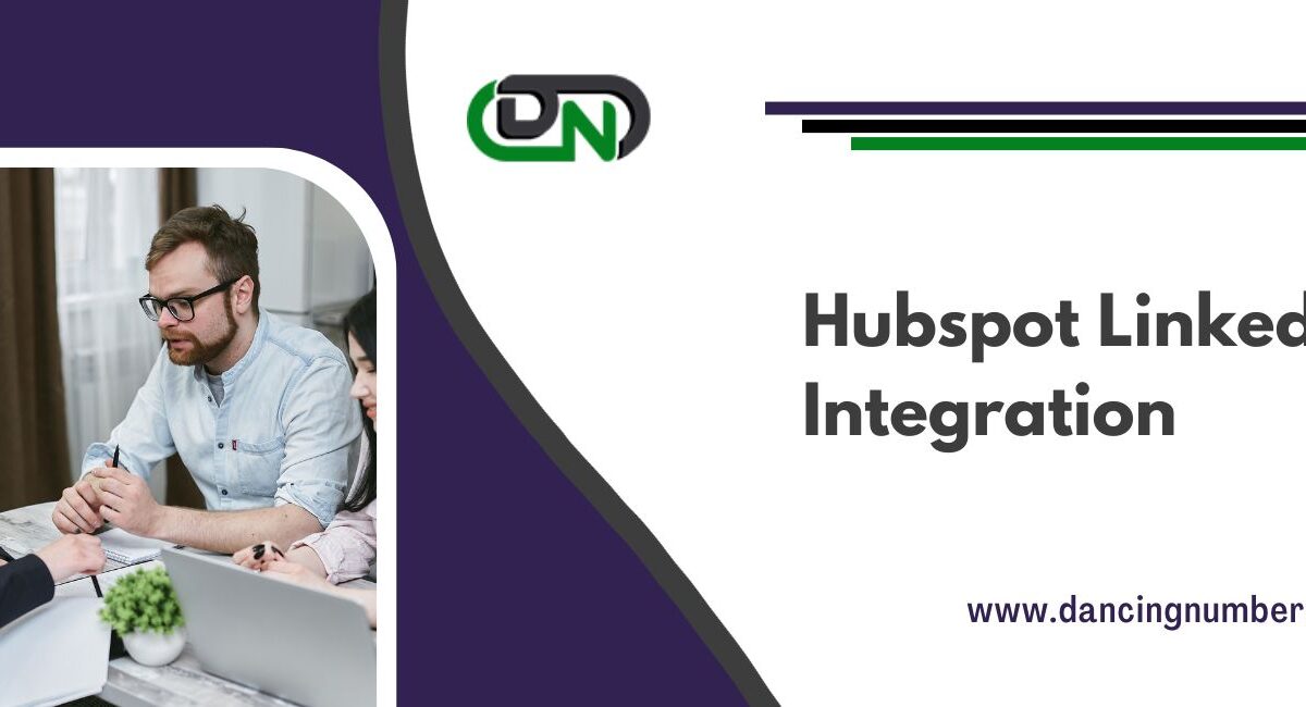 Hubspot Linkedin Sales Navigator Integration: Maximizing Sales Efficiency